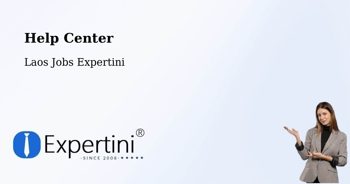 Help Center – Muang Phônsavan - Laos Jobs Expertini