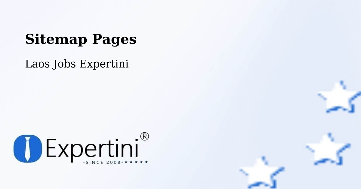 Sitemap Pages - Muang Phônsavan - Laos Jobs Expertini